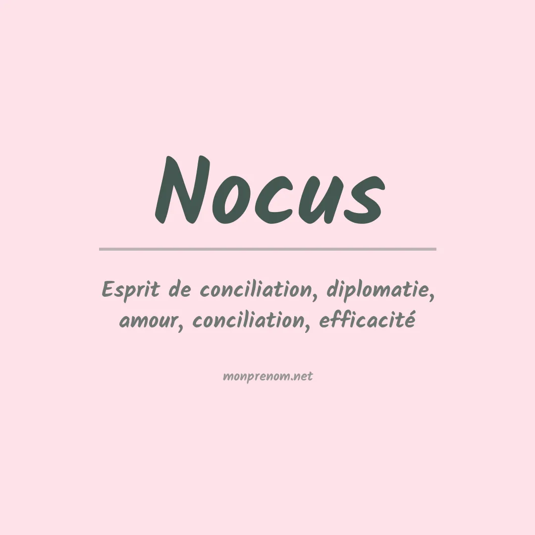 Signification du prénom Nocus