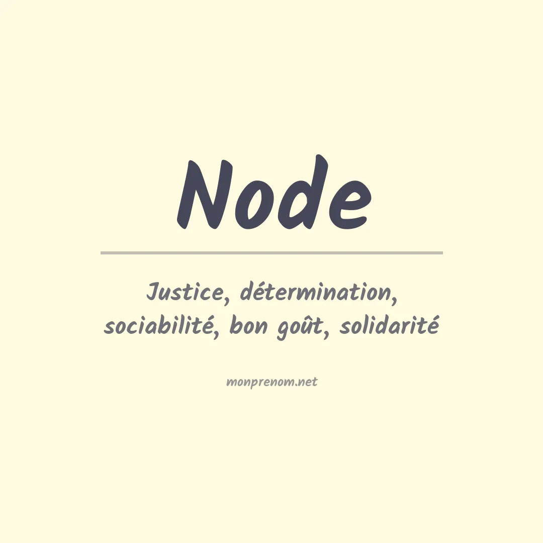 Signification du prénom Node
