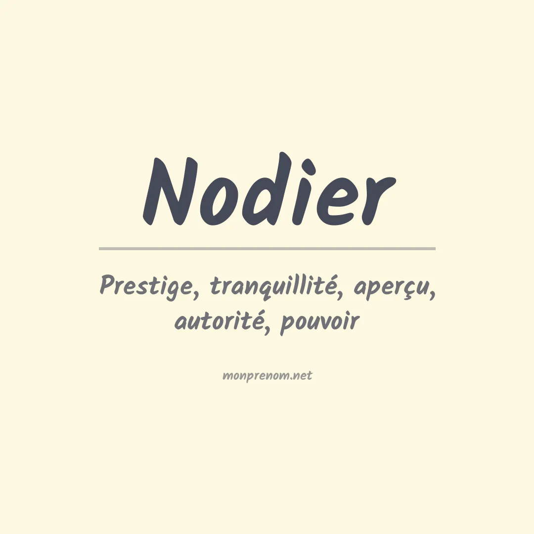 Signification du prénom Nodier