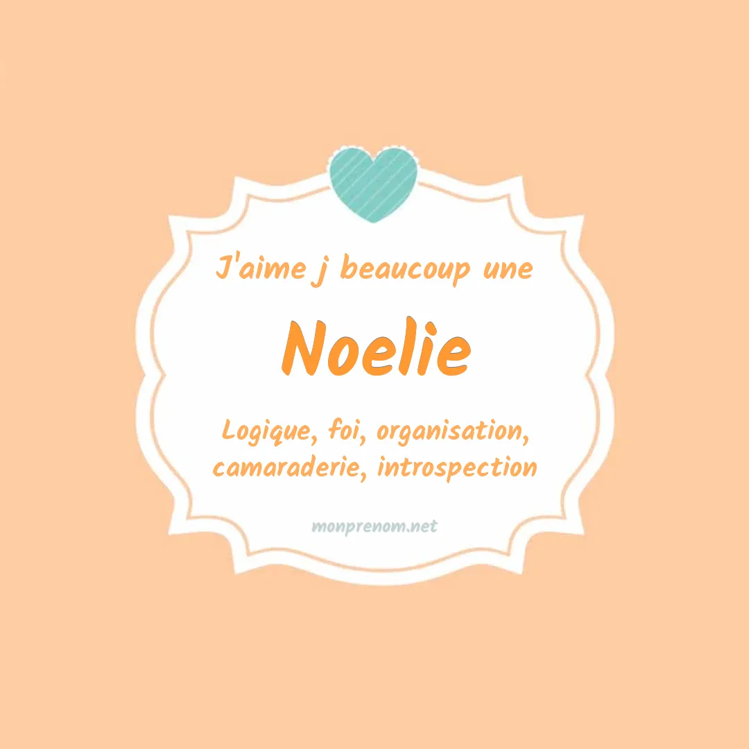 J'aime beaucoup Noelie