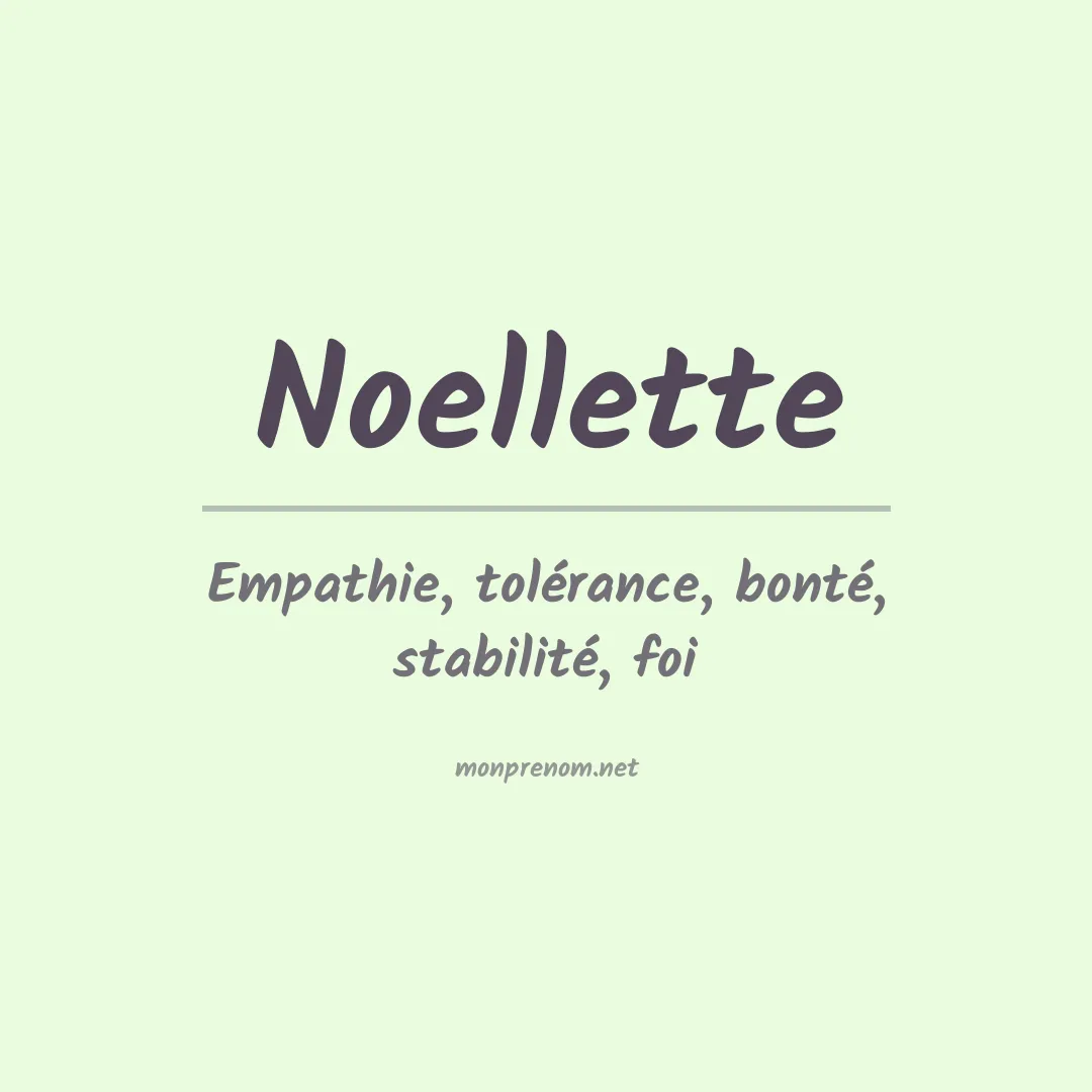 Signification du prénom Noellette