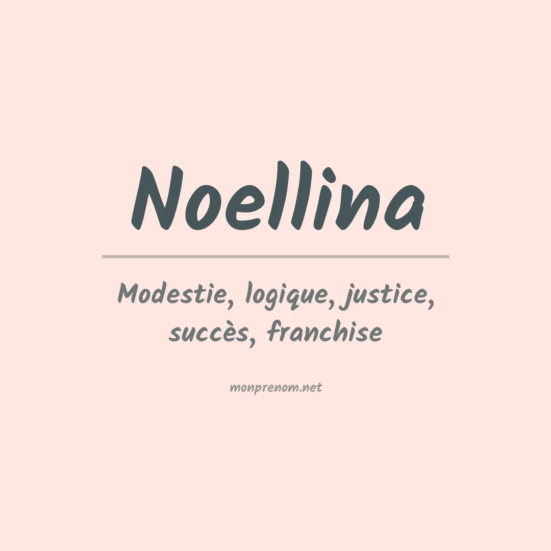 Signification du prénom Noellina