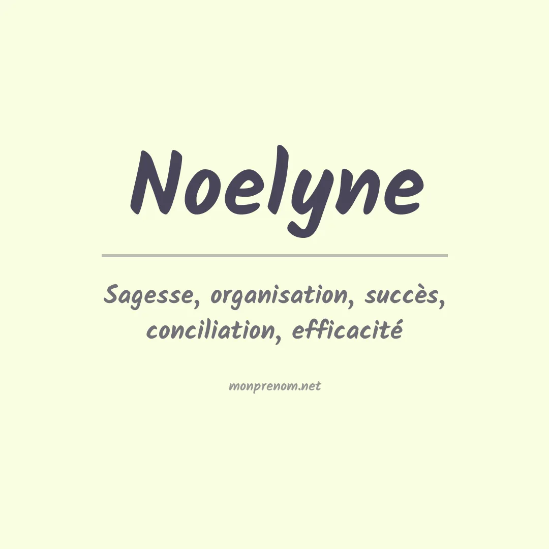 Signification du prénom Noelyne