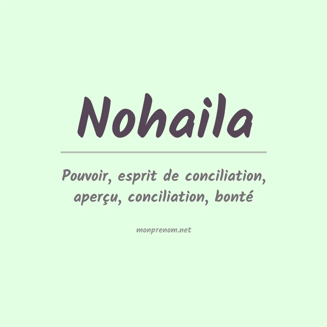 Signification du prénom Nohaila