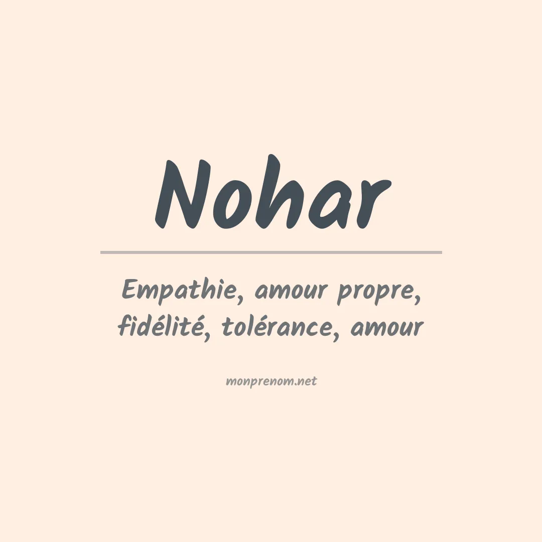 Signification du prénom Nohar