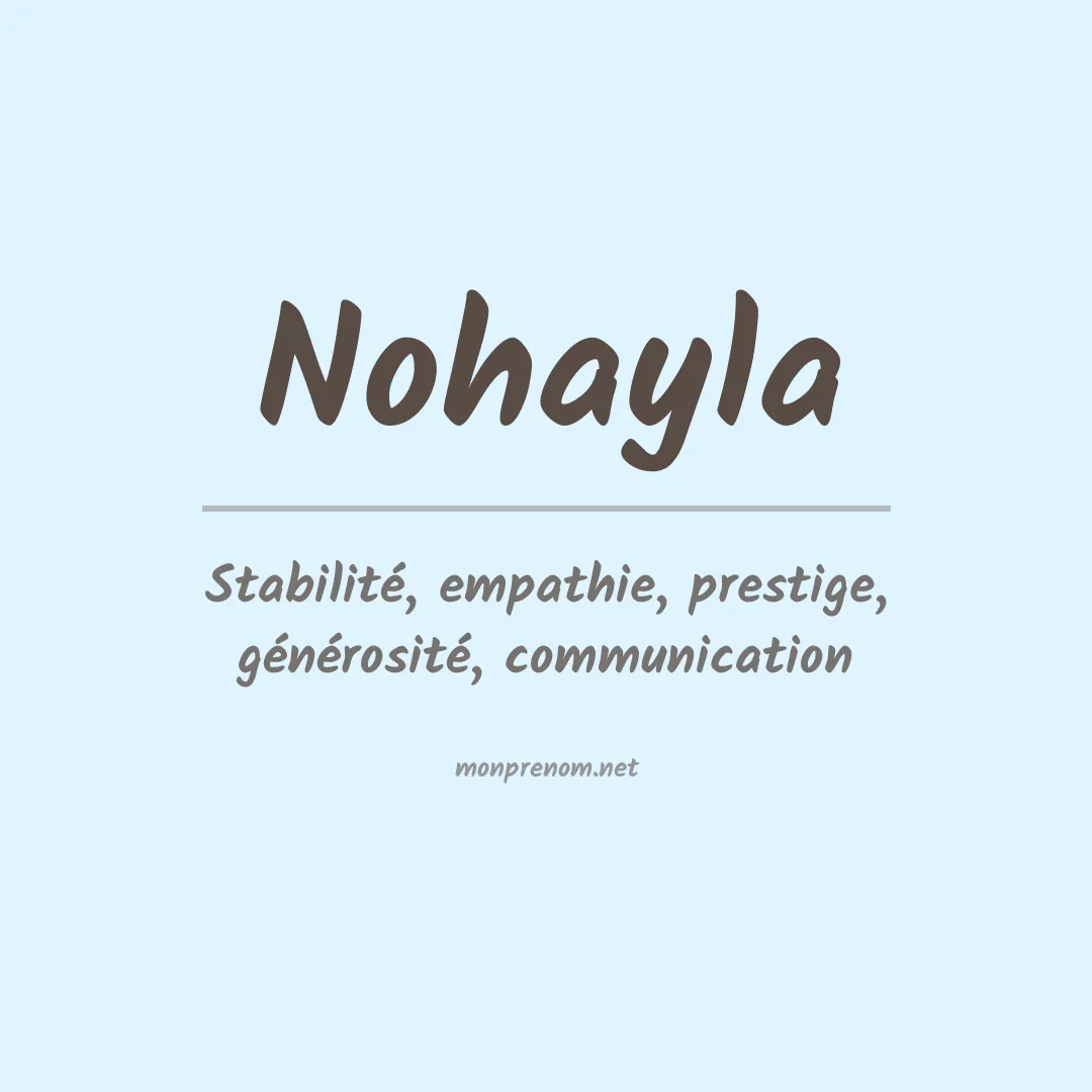 Signification du prénom Nohayla