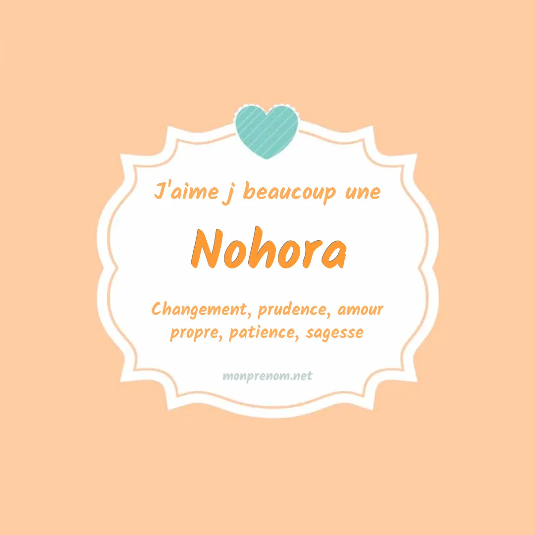 J'aime beaucoup Nohora