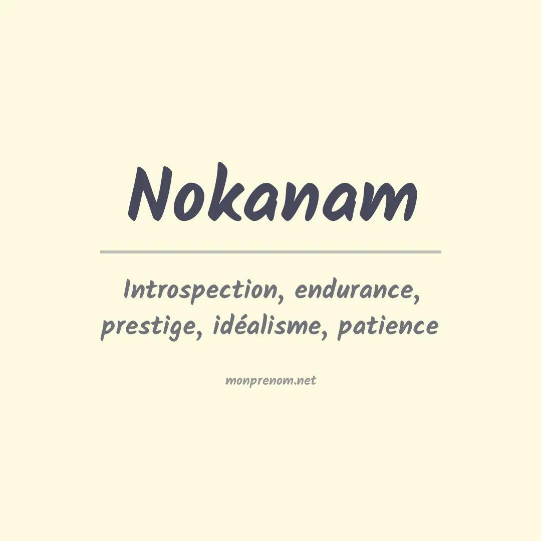 Signification du prénom Nokanam