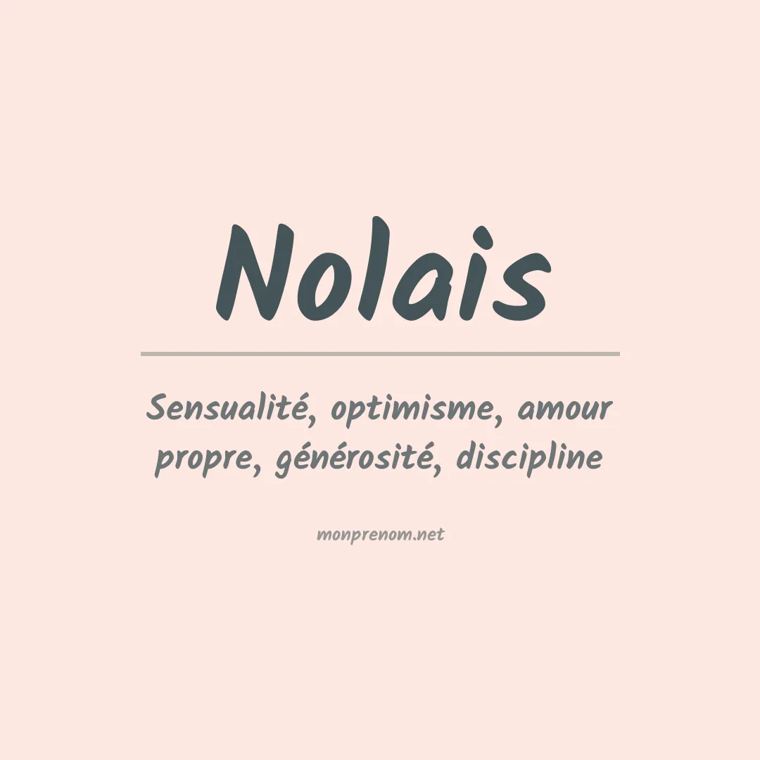 Signification du prénom Nolais