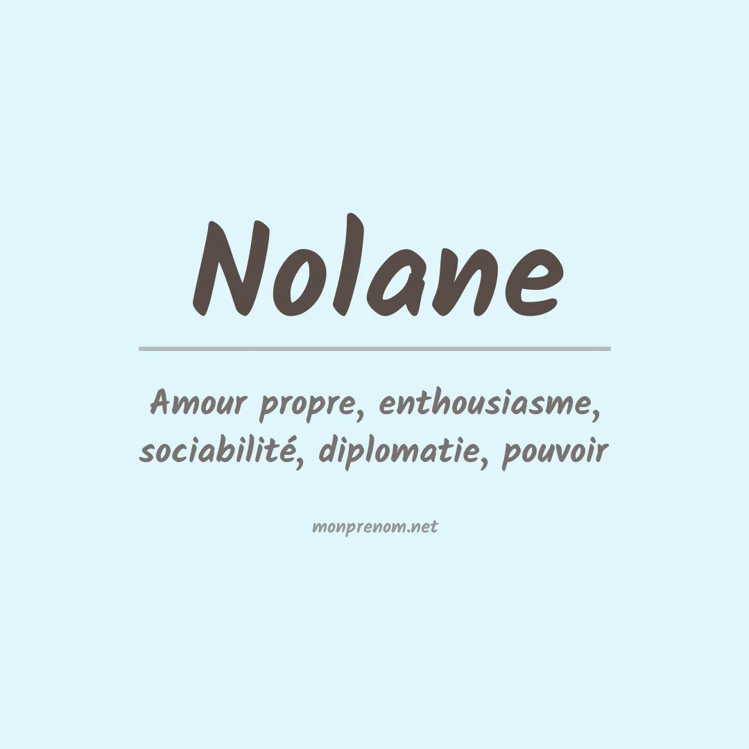Signification du prénom Nolane