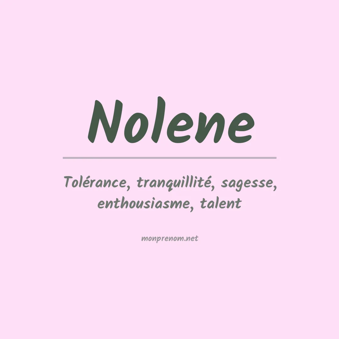 Signification du prénom Nolene