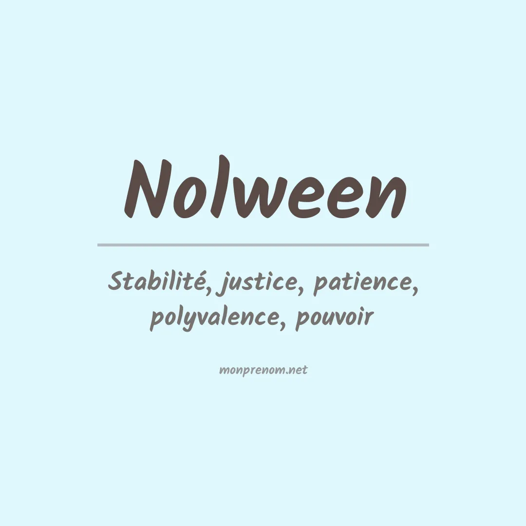 Signification du prénom Nolween