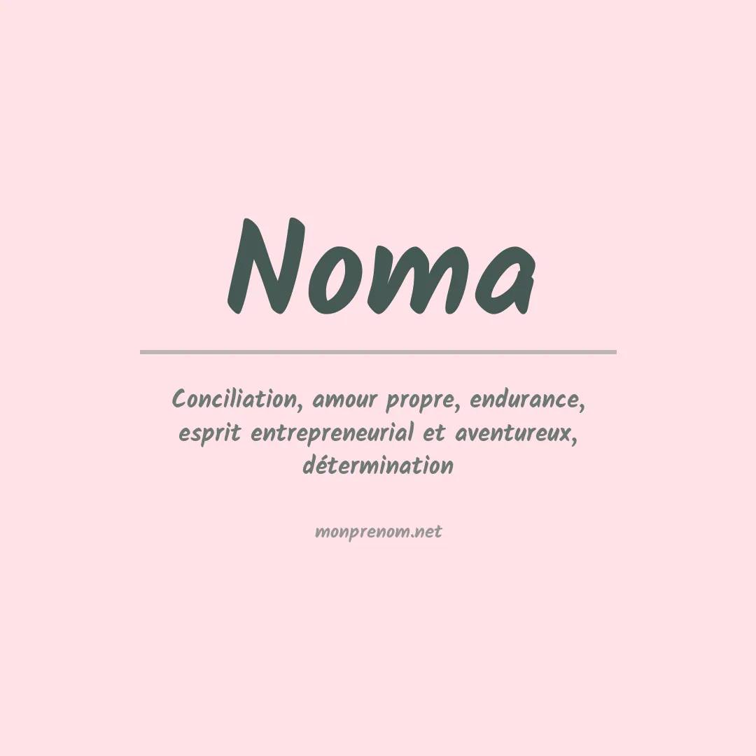 Signification du prénom Noma