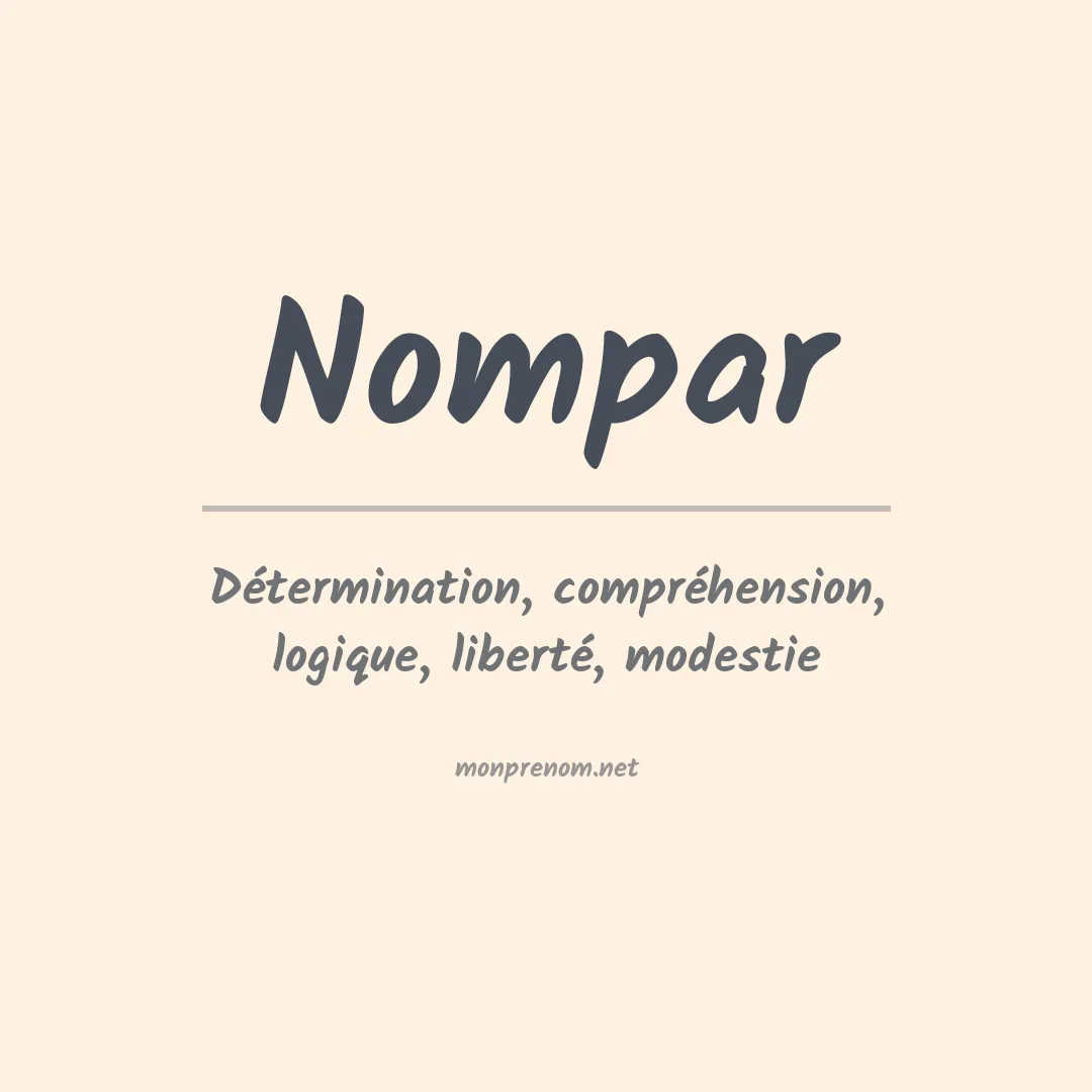 Signification du prénom Nompar