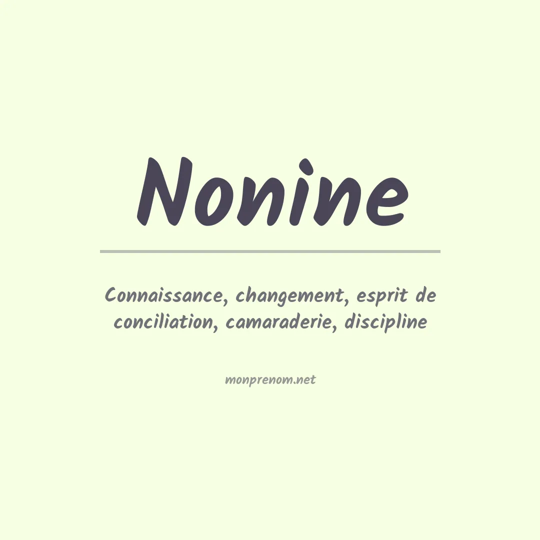 Signification du prénom Nonine