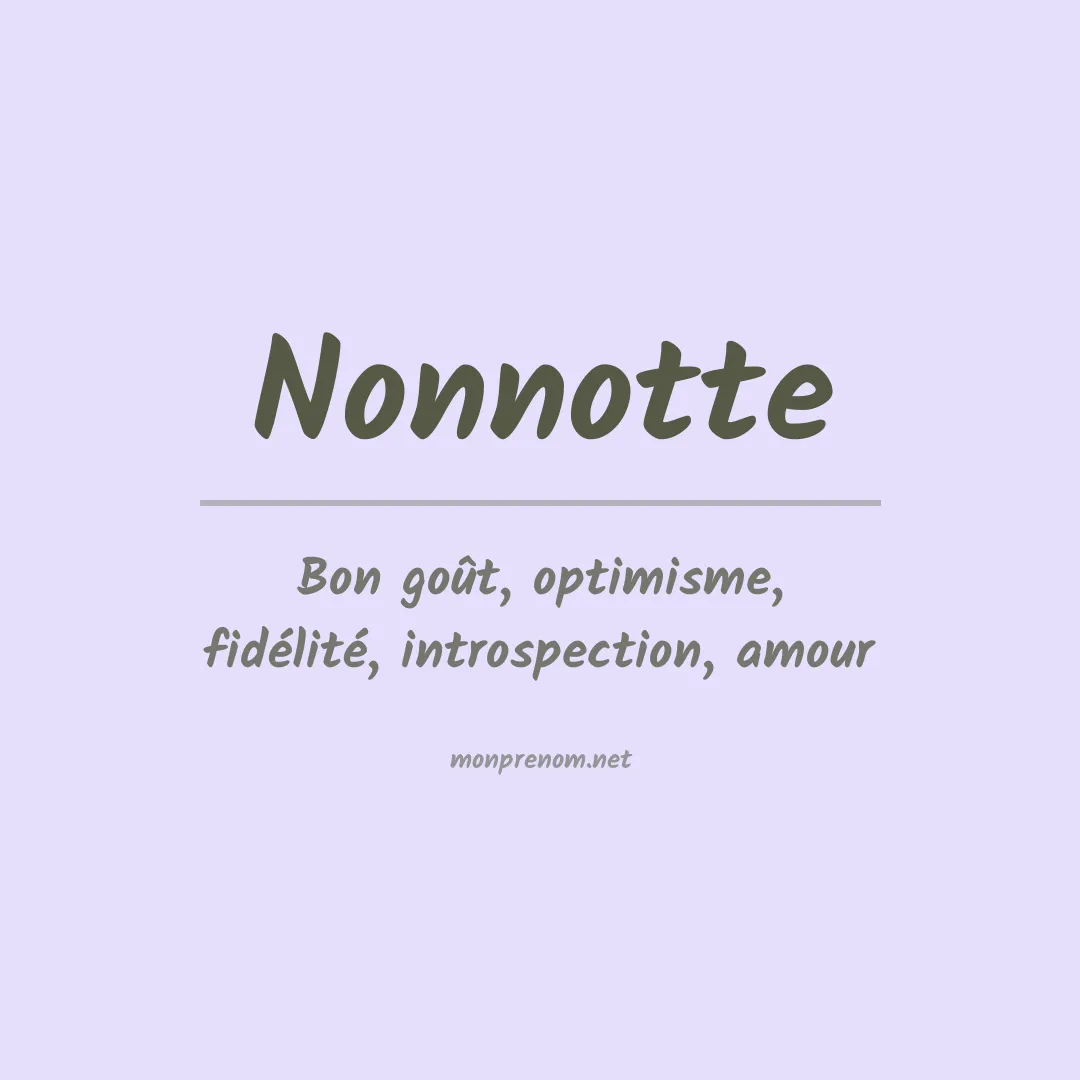 Signification du prénom Nonnotte
