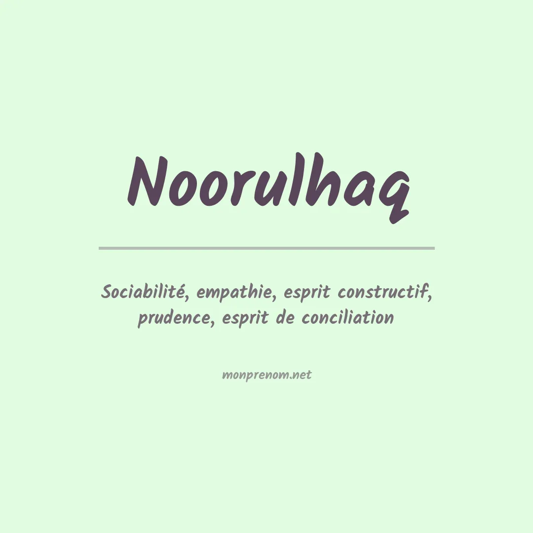 Signification du prénom Noorulhaq