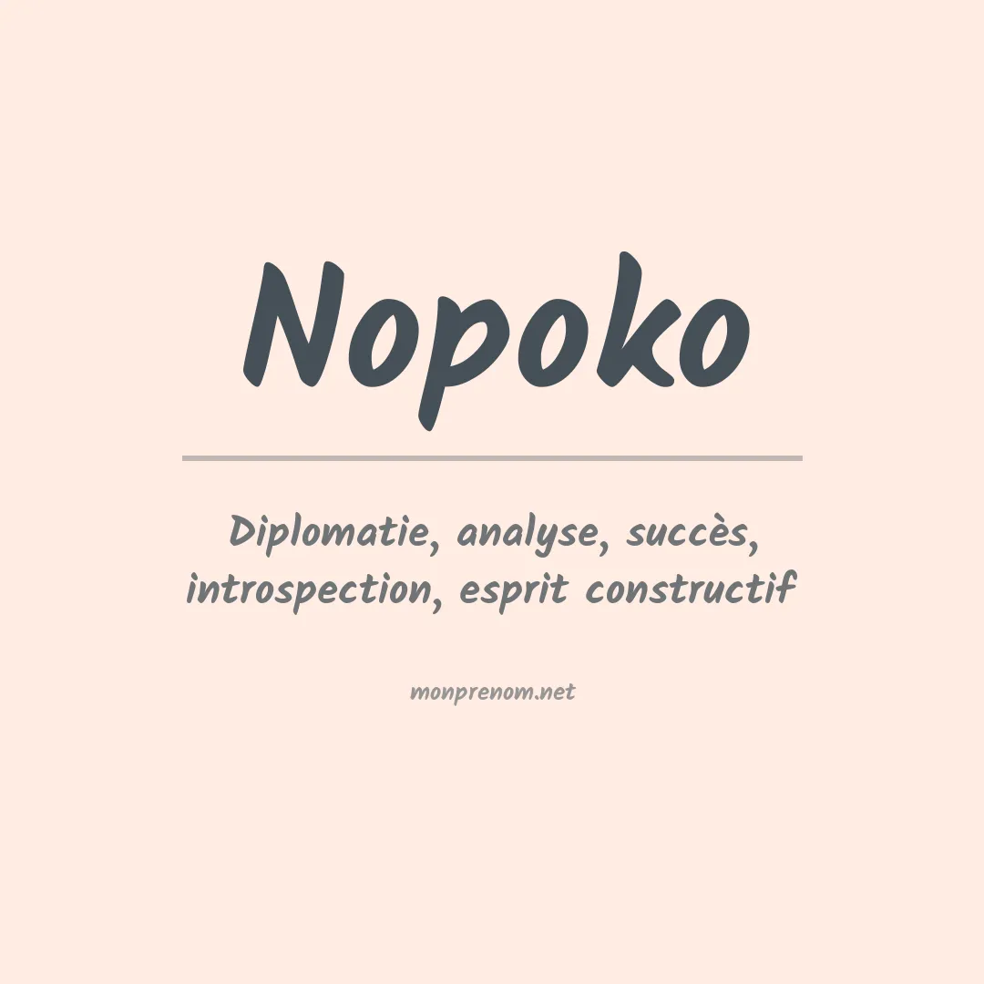 Signification du prénom Nopoko