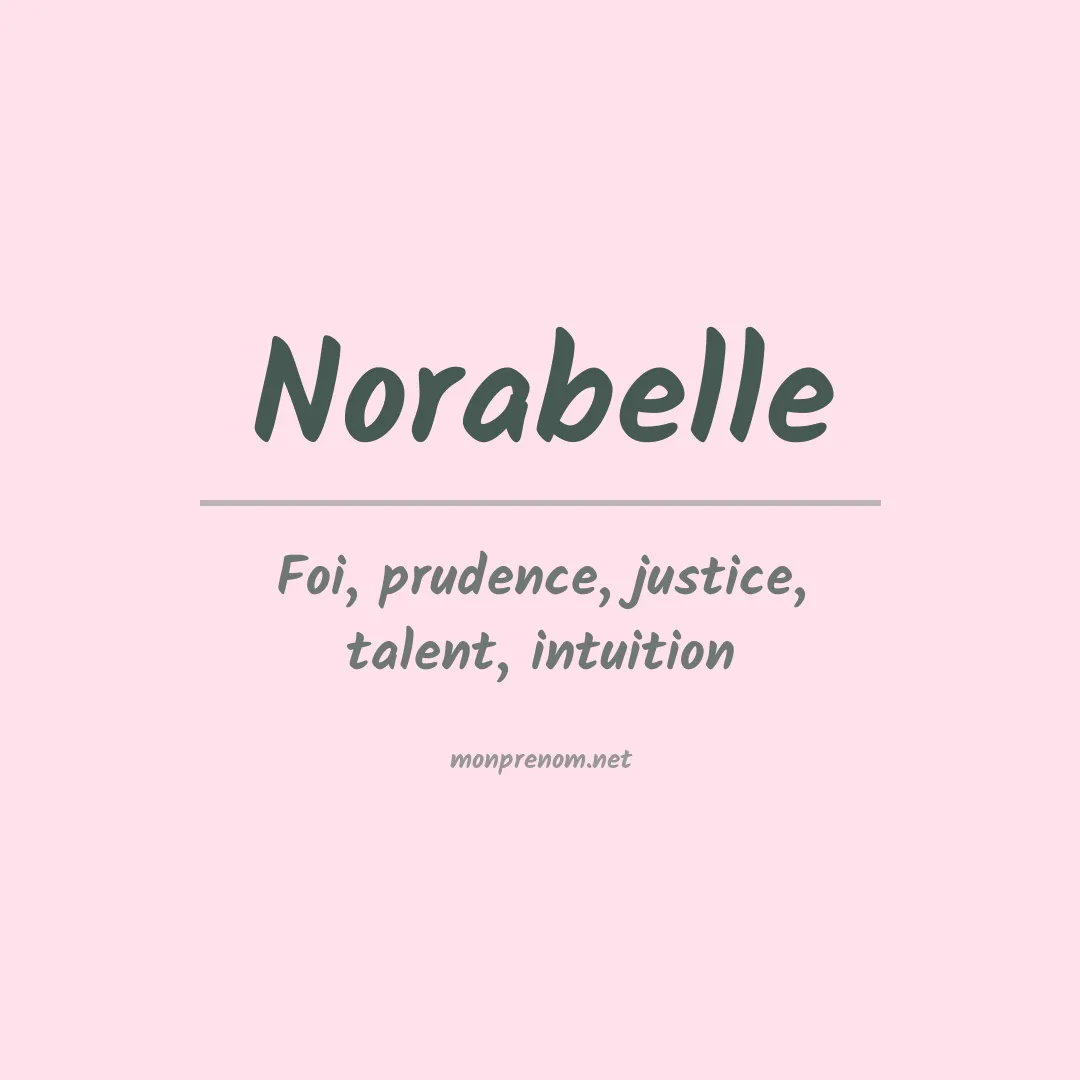 Signification du prénom Norabelle