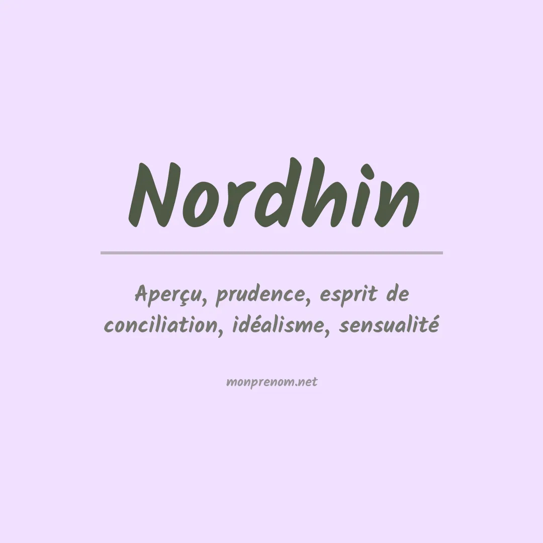 Signification du prénom Nordhin