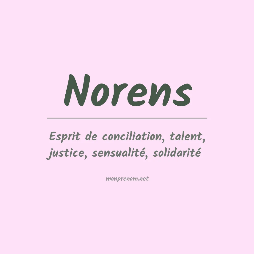Signification du prénom Norens
