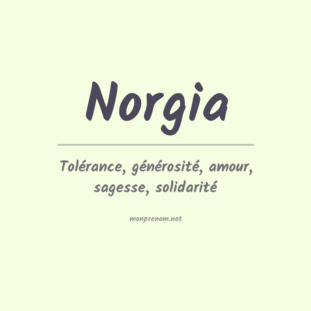 Signification du prénom Norgia