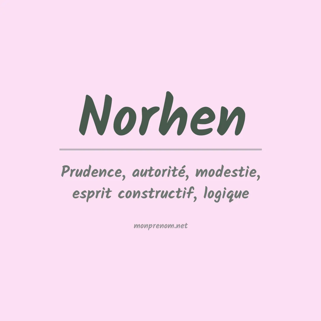 Signification du prénom Norhen