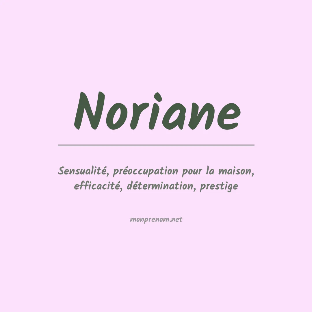 Prénom Noriane