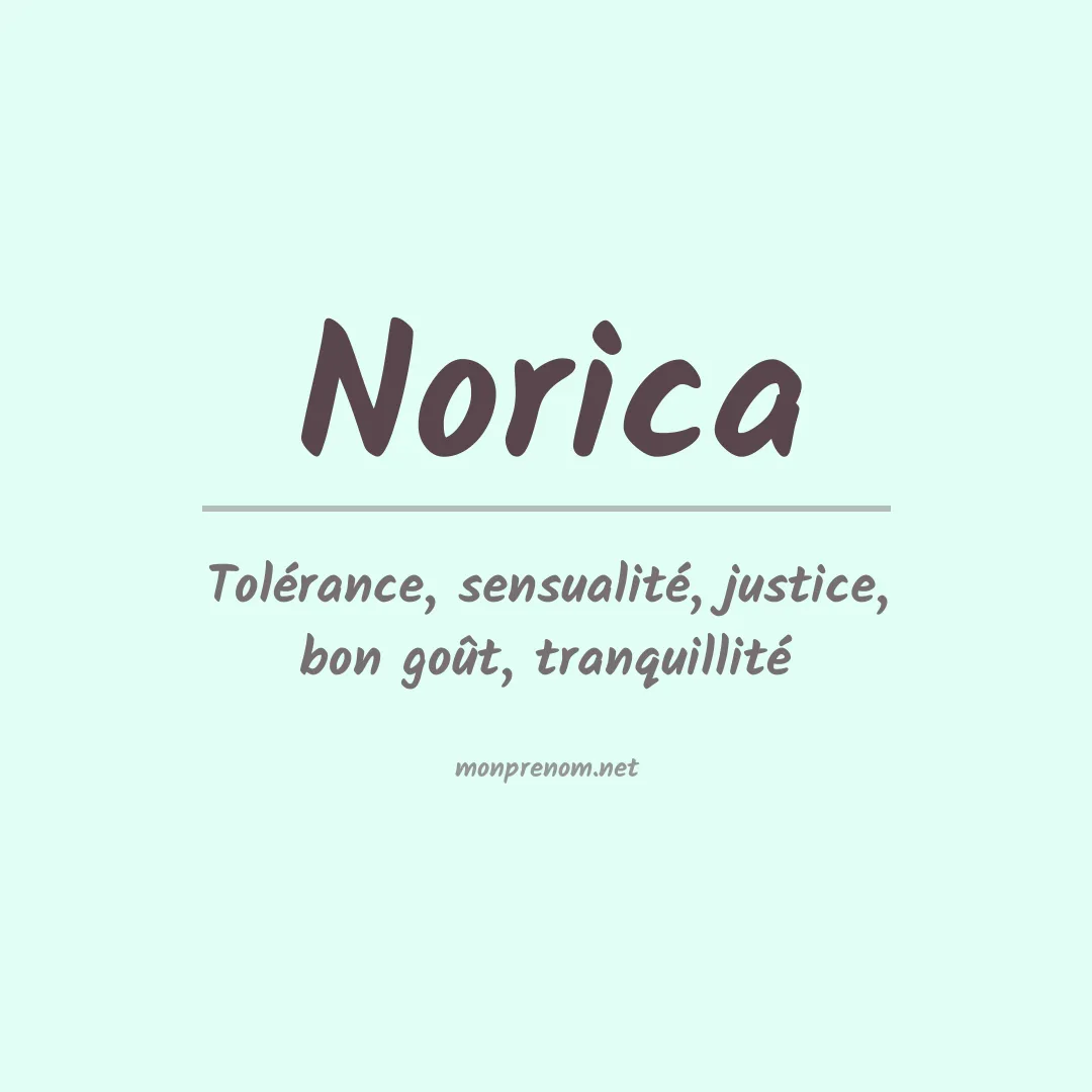 Signification du prénom Norica