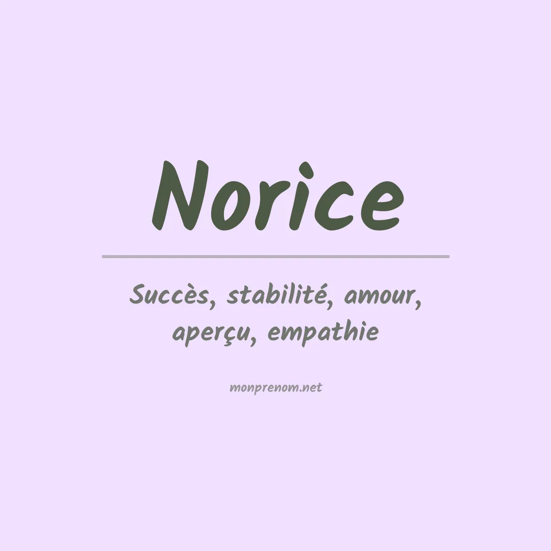 Signification du prénom Norice