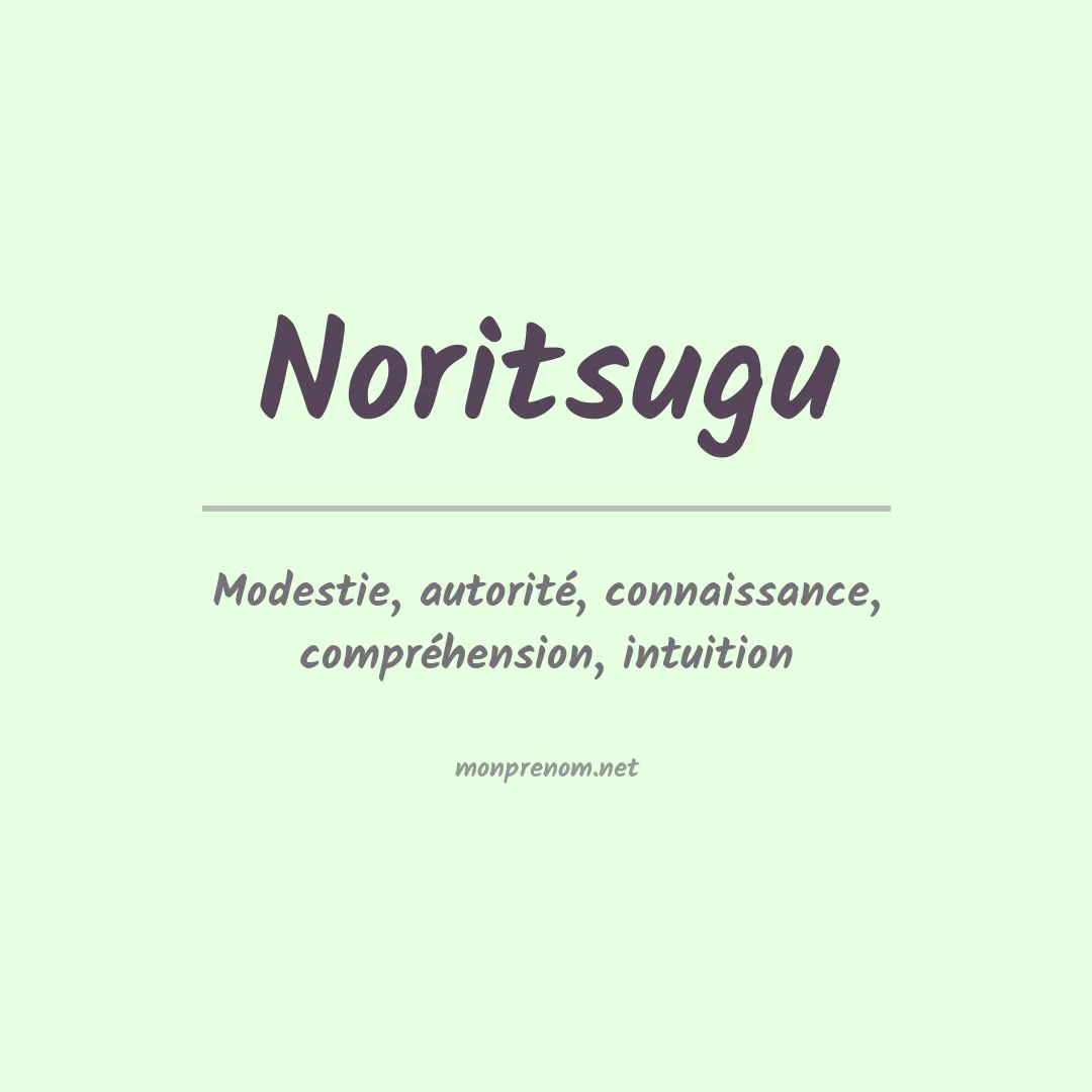 Signification du prénom Noritsugu