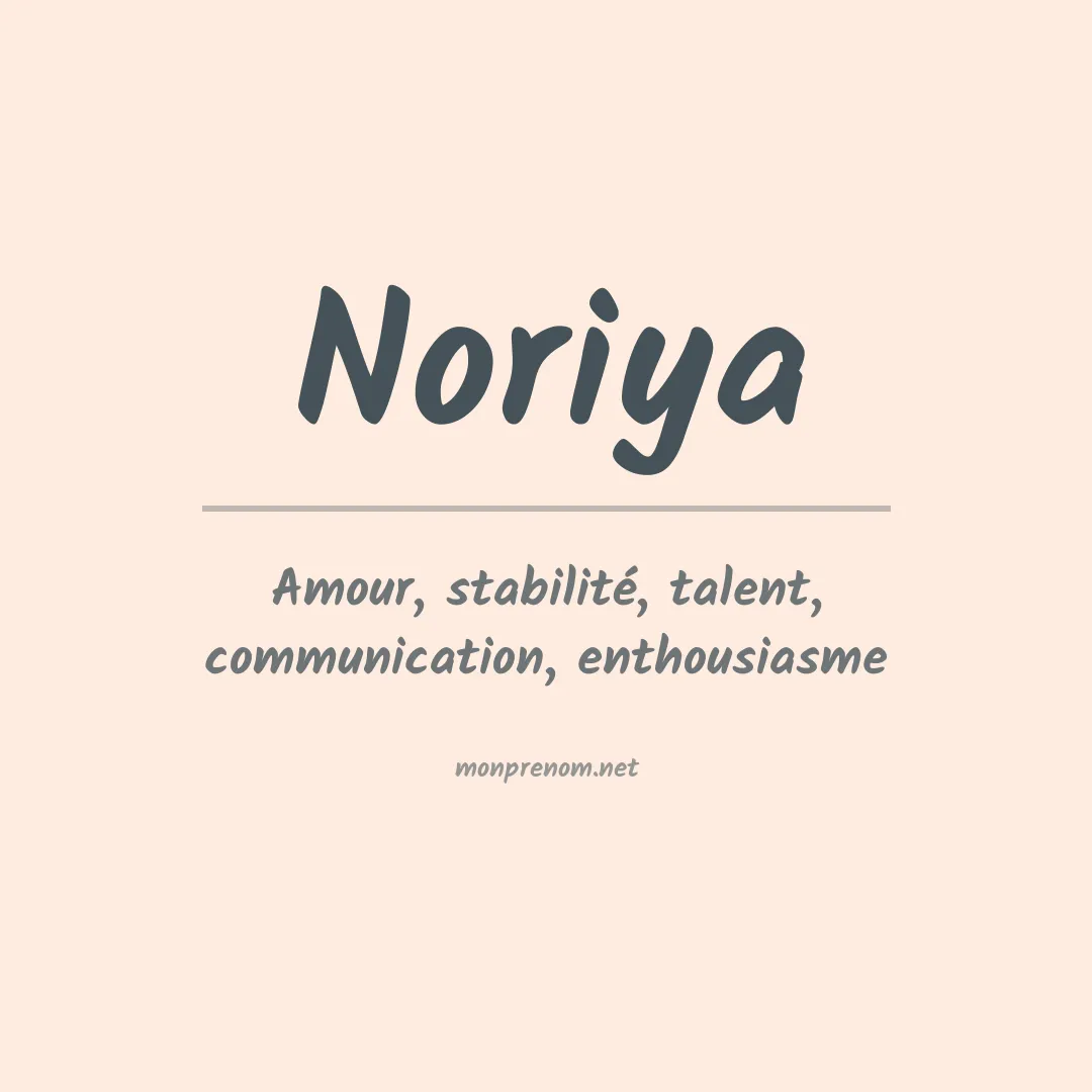 Signification du prénom Noriya