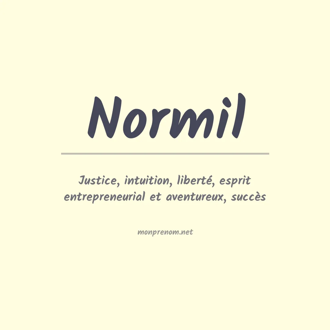 Signification du prénom Normil