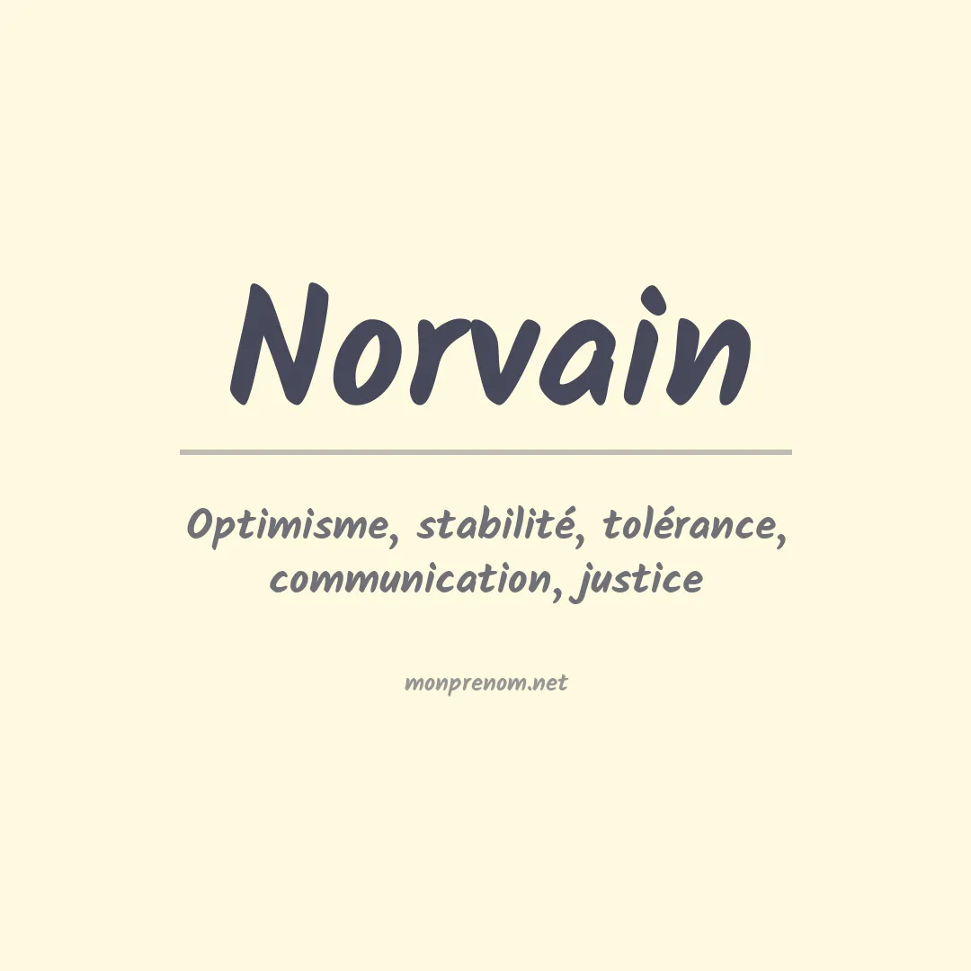 Signification du prénom Norvain