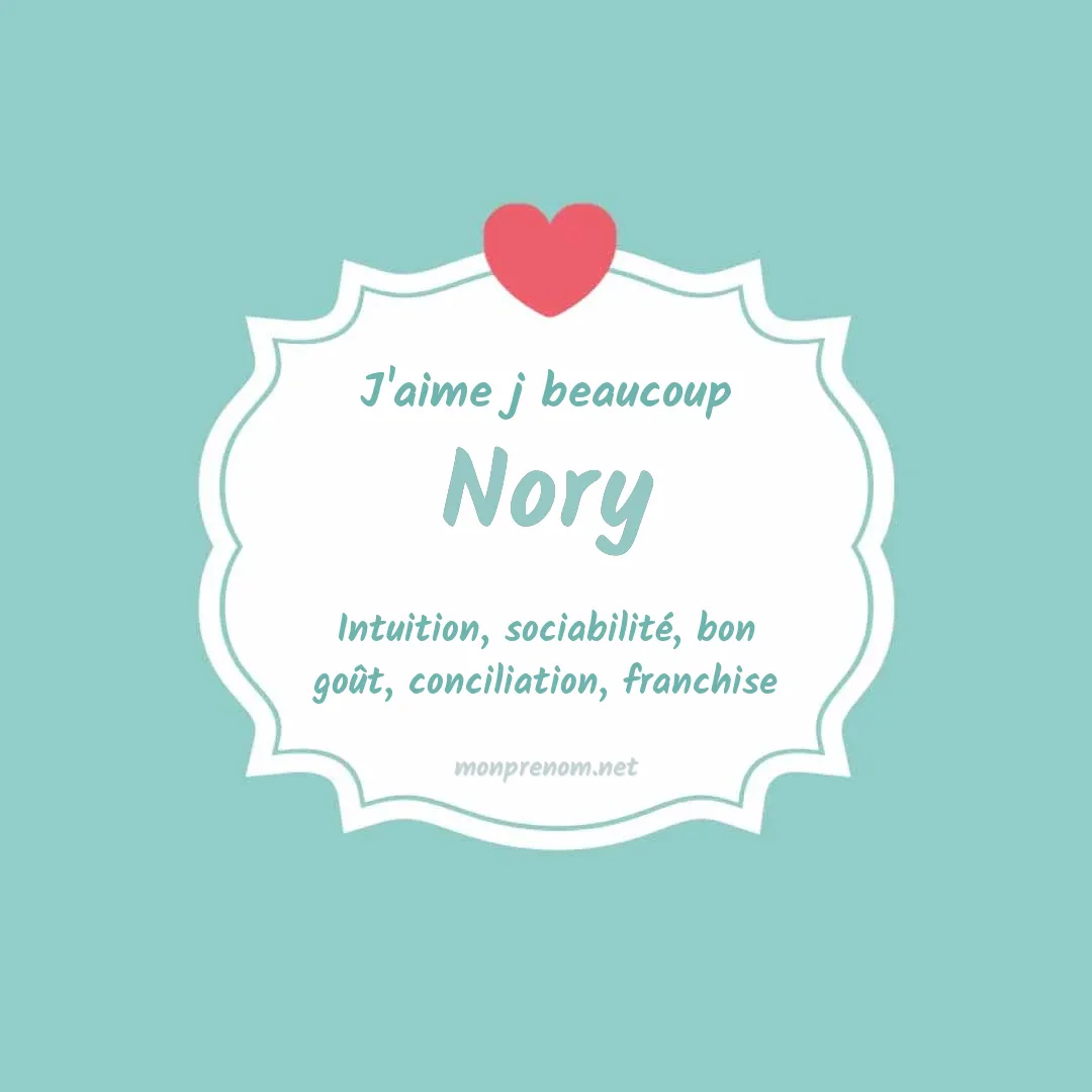 J'aime beaucoup Nory