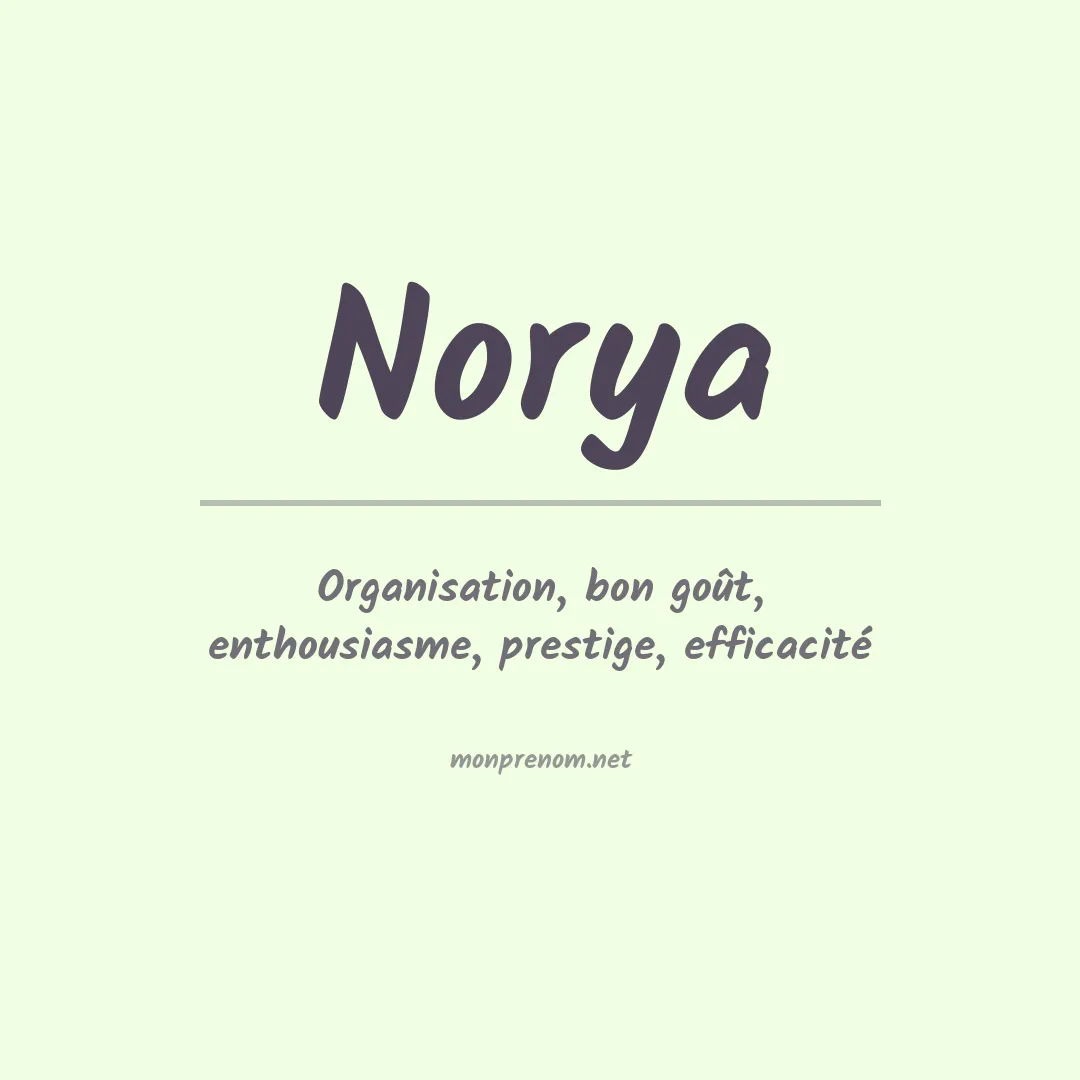 Signification du prénom Norya