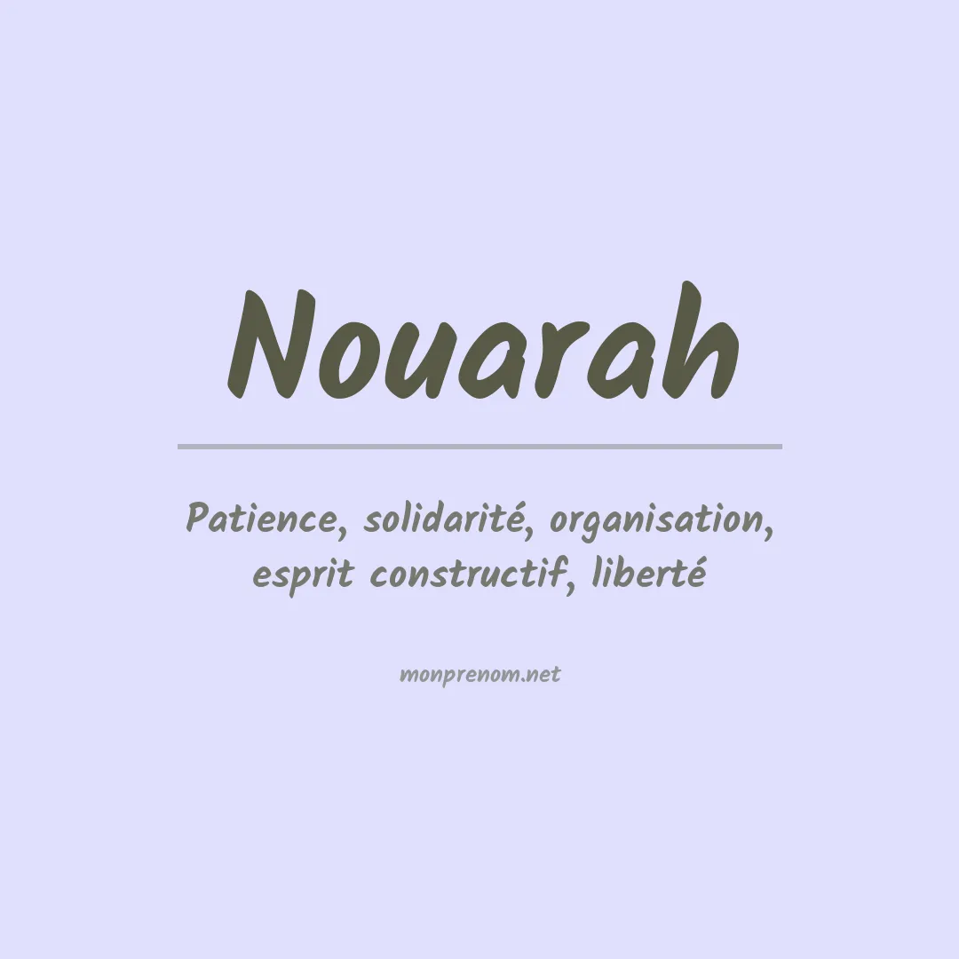 Signification du prénom Nouarah