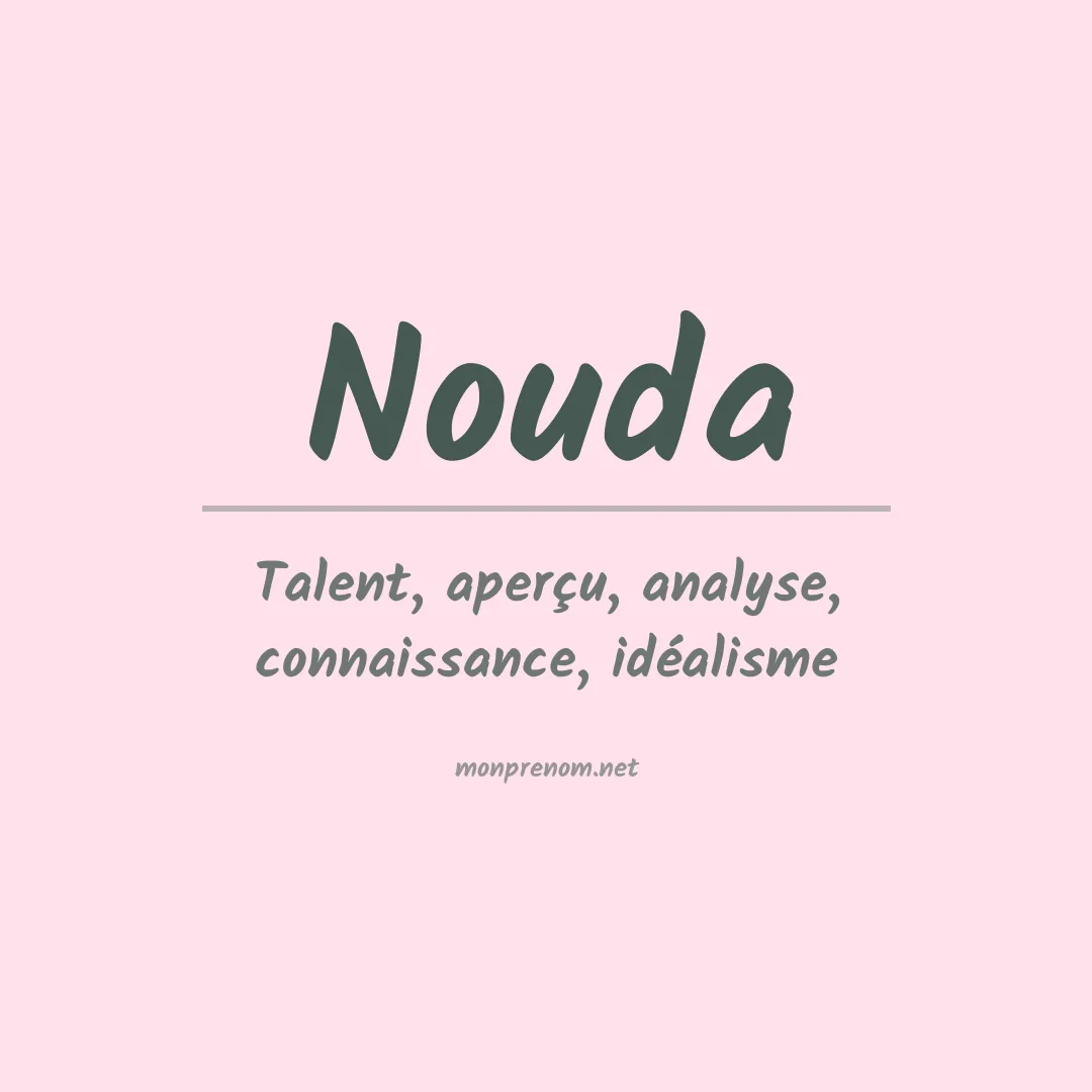Signification du prénom Nouda