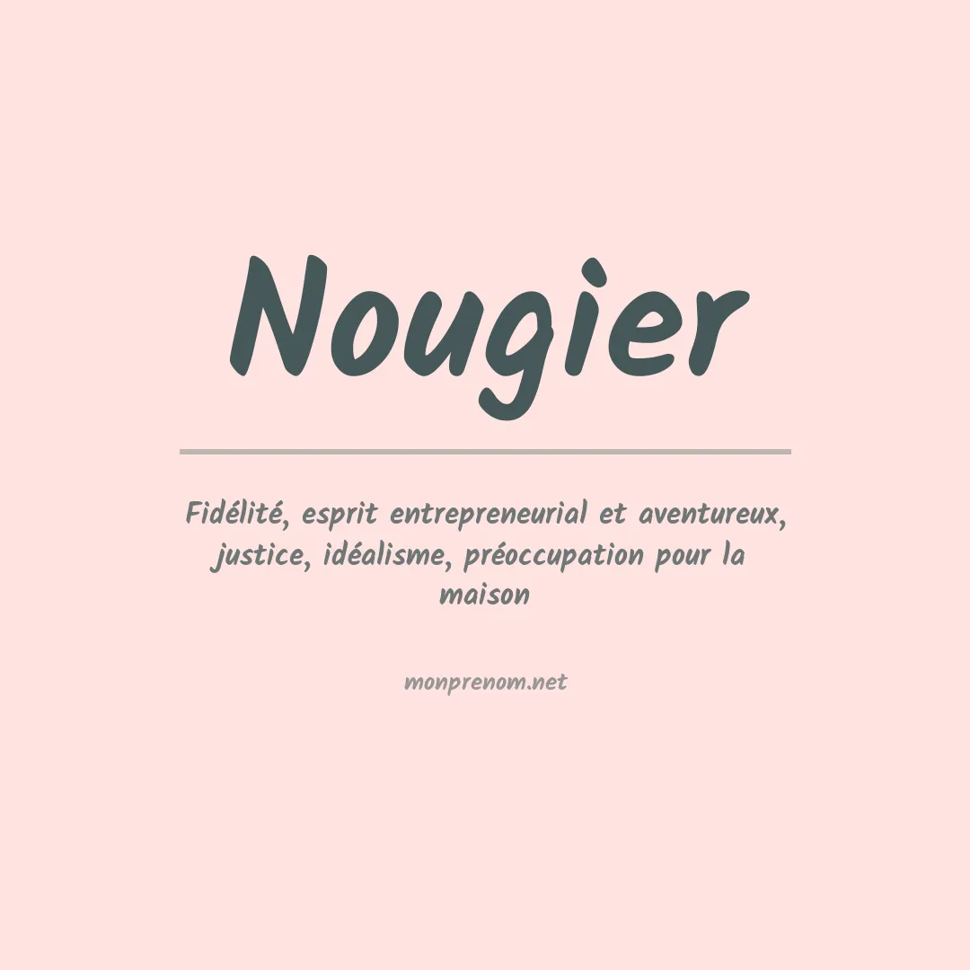 Signification du prénom Nougier