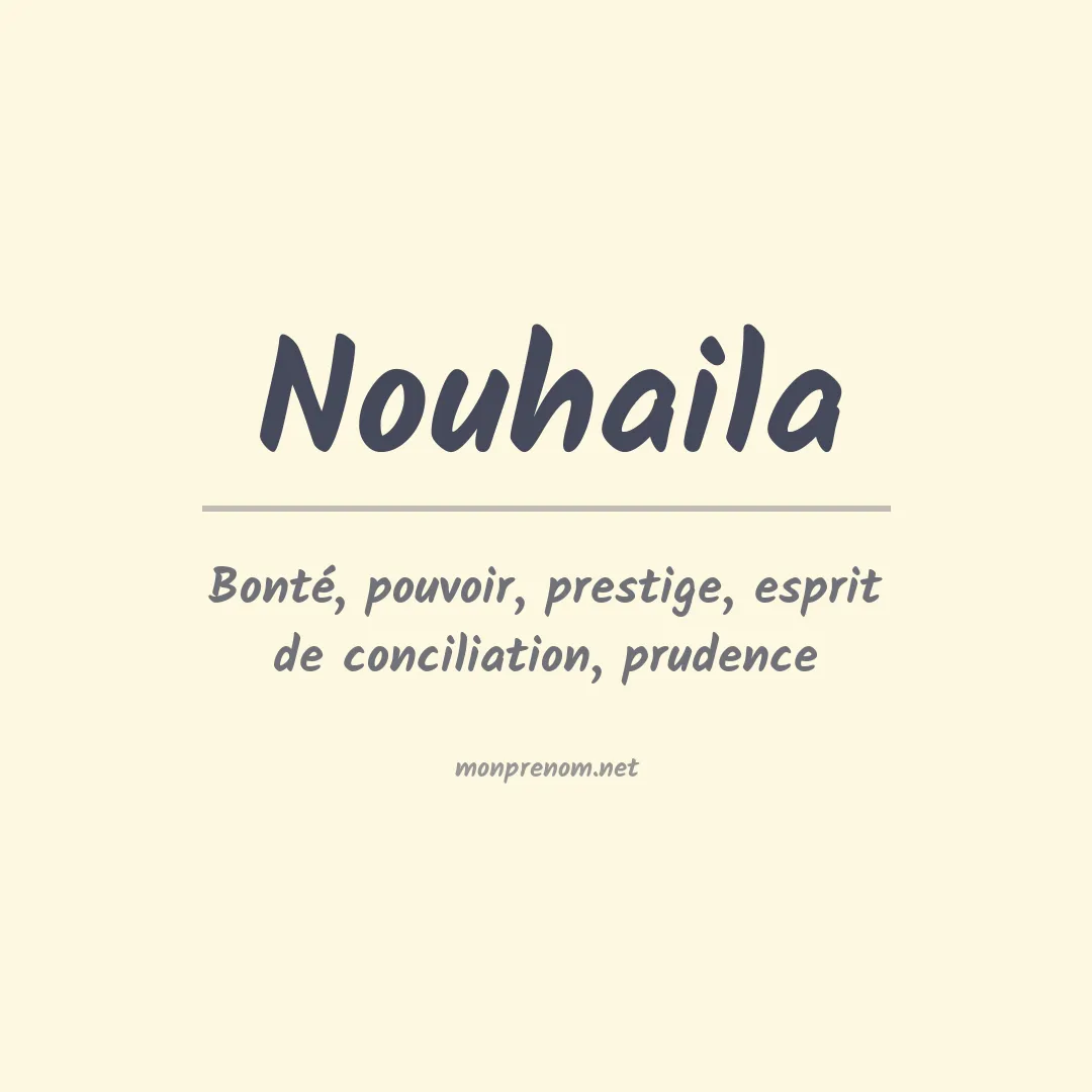 Signification du prénom Nouhaila