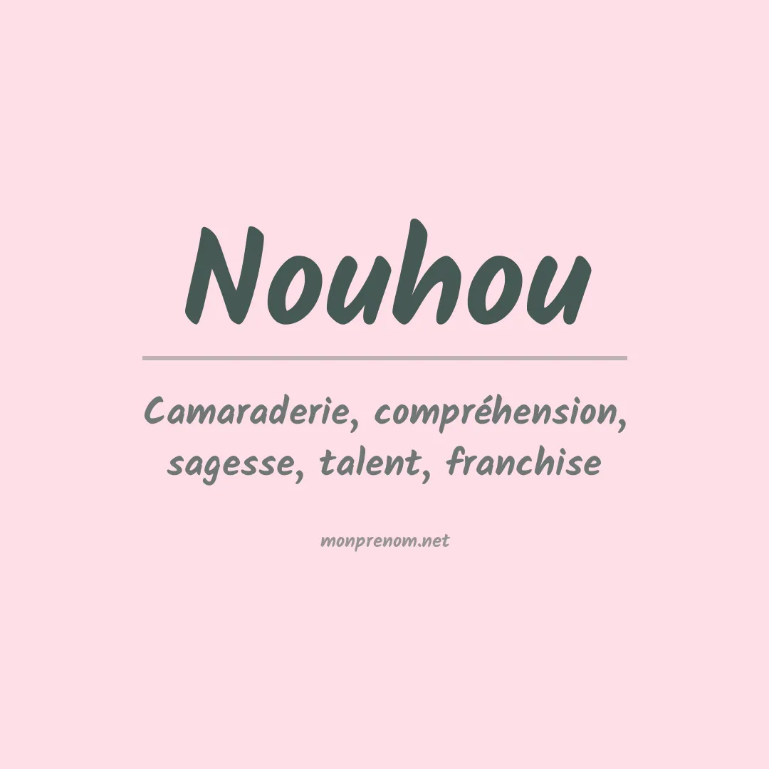 Signification du prénom Nouhou