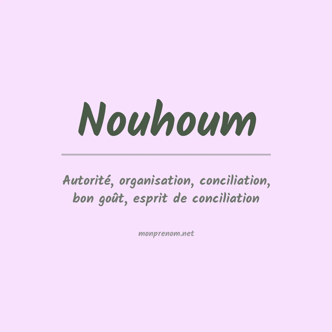 Signification du prénom Nouhoum