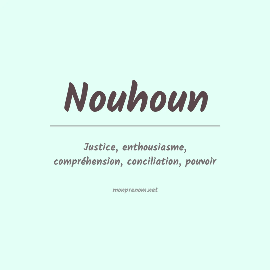 Signification du prénom Nouhoun