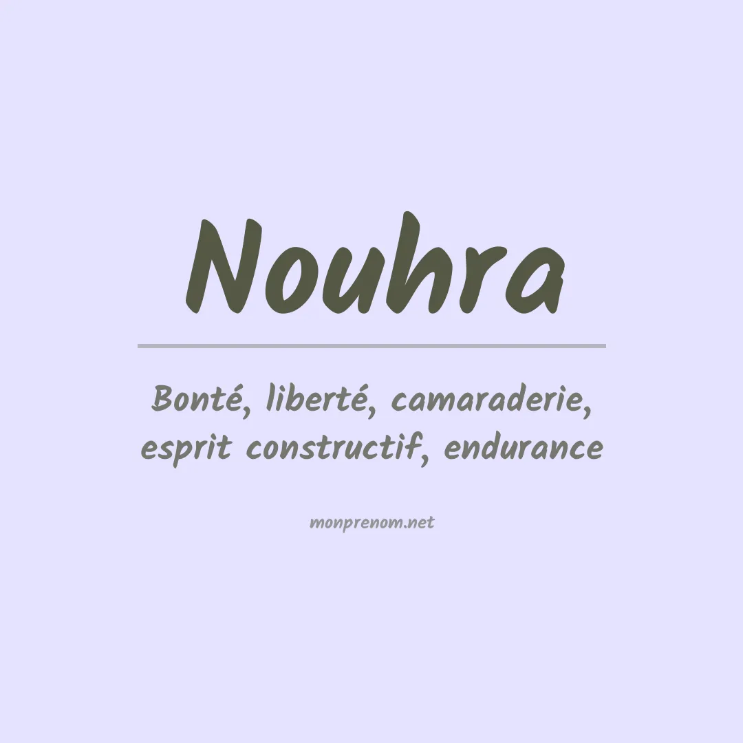 Signification du prénom Nouhra