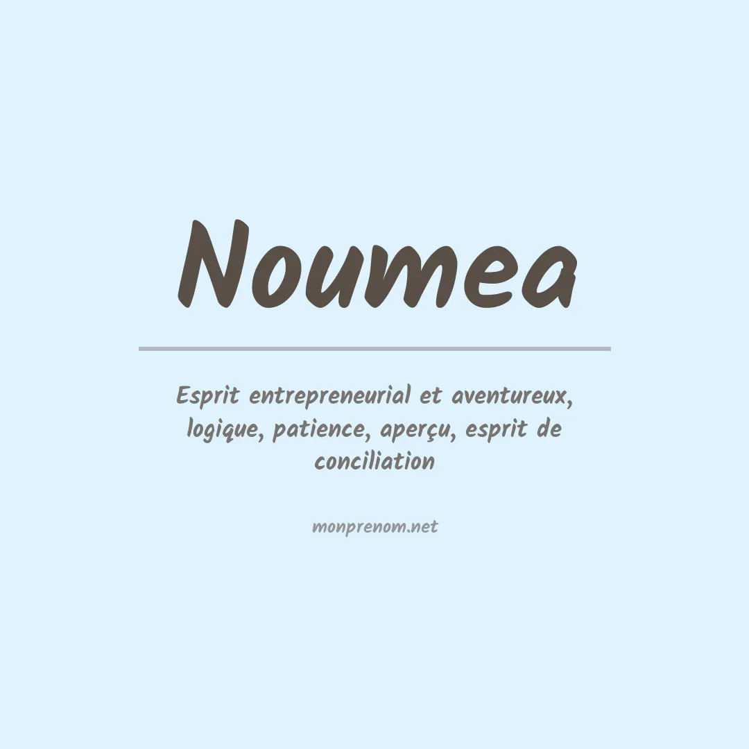 Signification du prénom Noumea