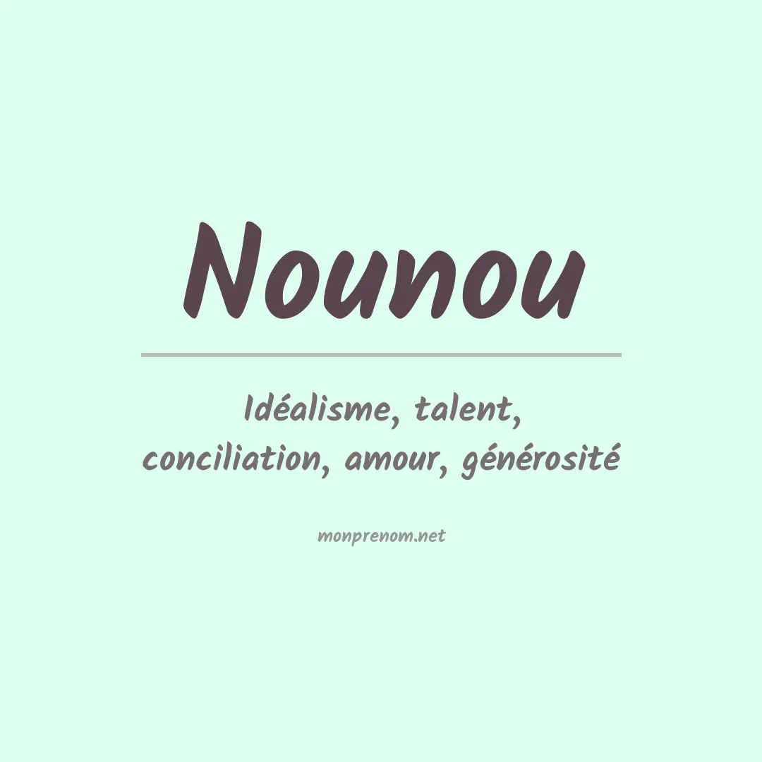 Signification du prénom Nounou