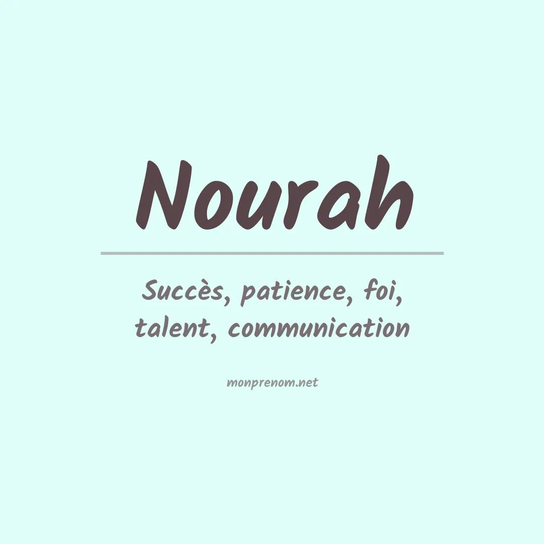 Signification du prénom Nourah