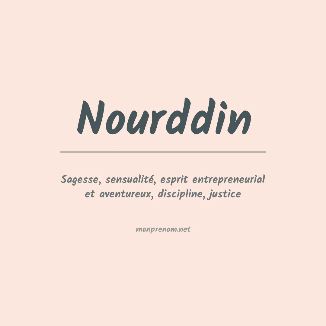 Signification du prénom Nourddin