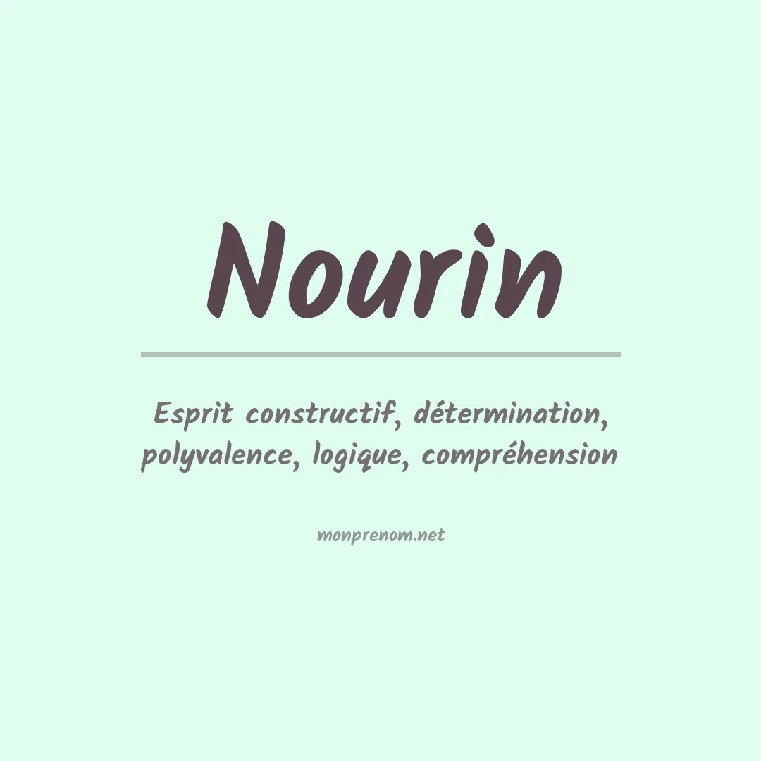 Signification du prénom Nourin