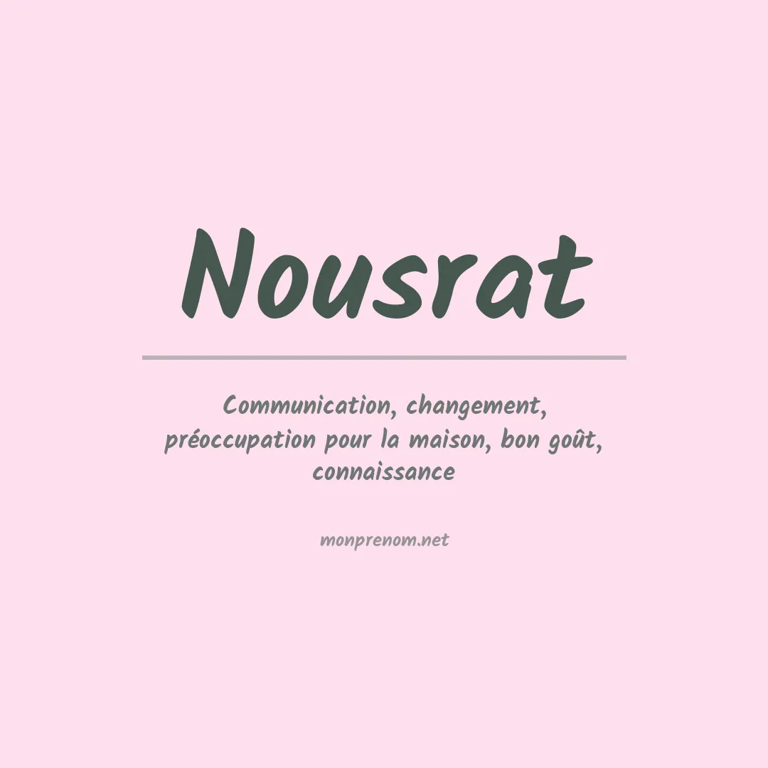 Signification du prénom Nousrat